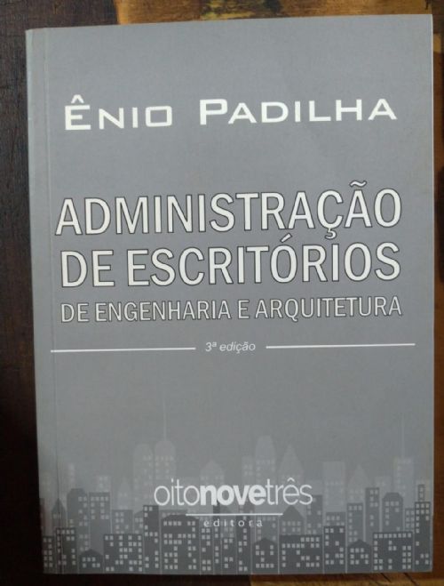 Administração de Escritórios De Engenharia e Arquitetura