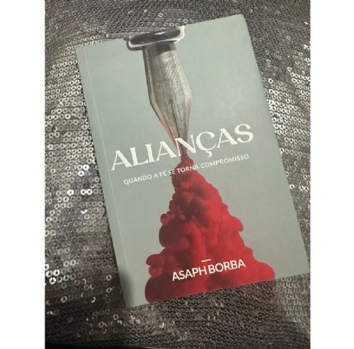Alianças - Quando a fé se torna compromisso