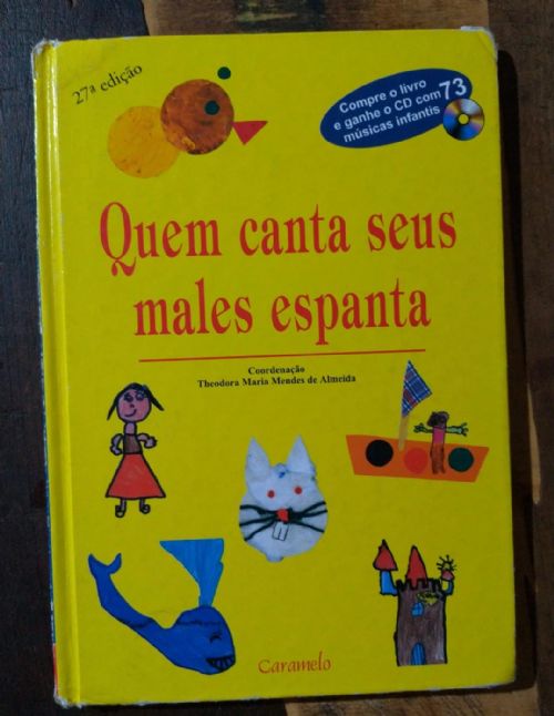 Quem canta seus males espanta