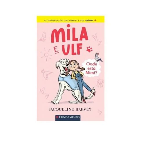 Mila e Ulf Vol. 1 - Onde está Mimi? zedrthzdrh
