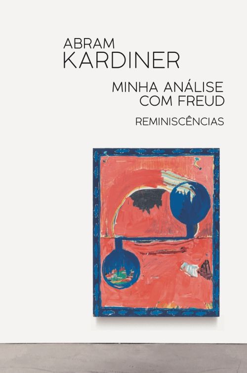 Minha análise com Freud - Reminiscências