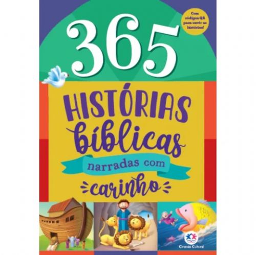 365 Histórias Biblicas Narradas com Carinho