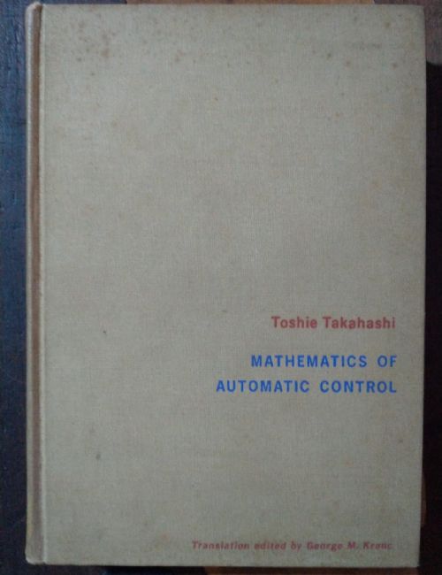 Mathematics of automatic control