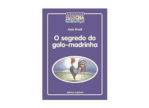 O Segredo do Galo-madrinha