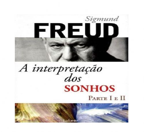 A interpretação dos sonhos Vol. 1 e 2