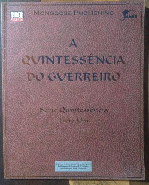 A Quintessência do Guerreiro Vol. 1