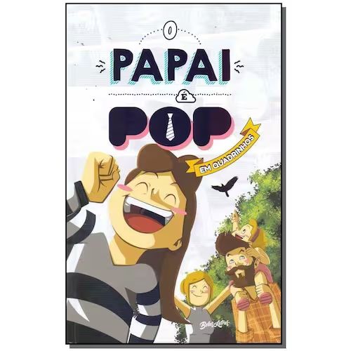 O Papai é Pop Em Quadrinhos Vol 2
