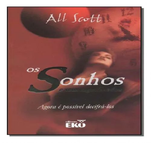 Os sonhos e seus significados