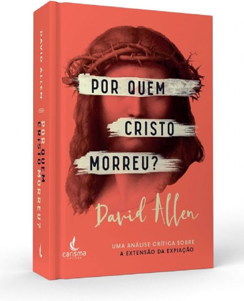 Por Quem Cristo Morreu?
