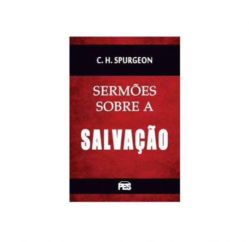 Sermões Sobre a Salvação