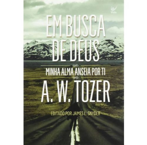 Em busca de Deus - Minha alma anseia por ti