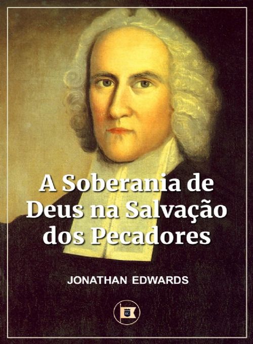 A soberania de Deus na salvação dos pecadores