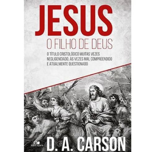 Jesus o filho de Deus