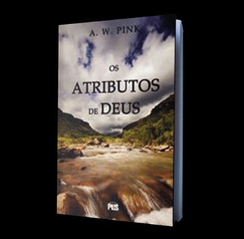 Os Atributos de Deus