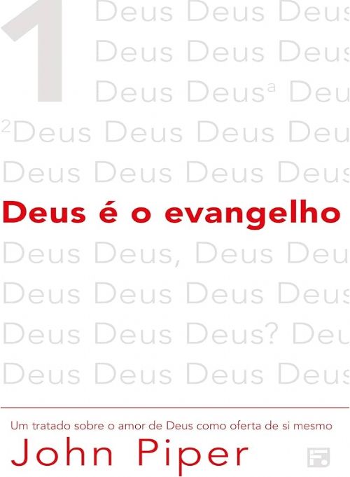 Deus é o evangelho