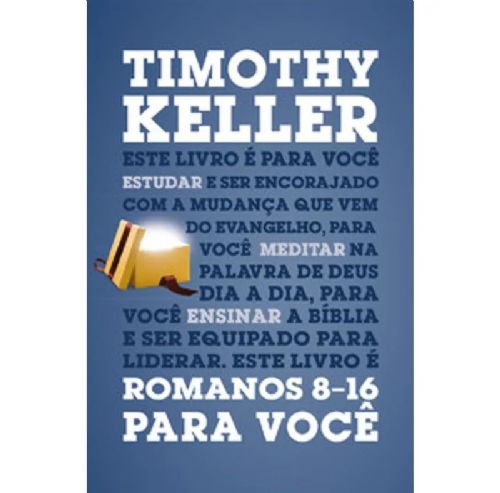 Romanos 8-16 para você