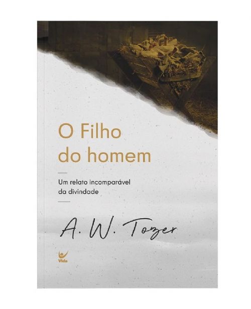 O filho do homem - Um relato incomparável da divindade