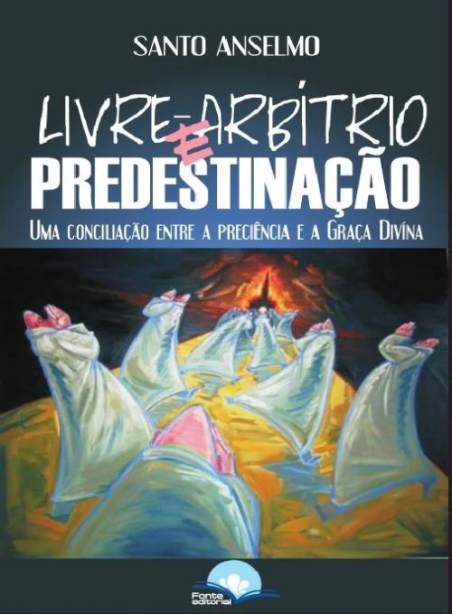 Livre-arbítrio e predestinação