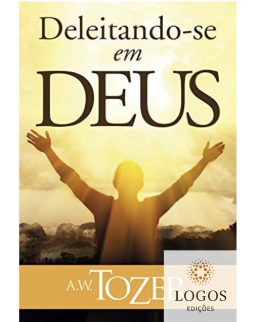 Deleitando-se em Deus