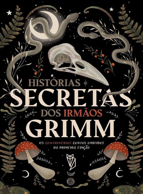 Histórias Secretas dos Irmãos Grimm