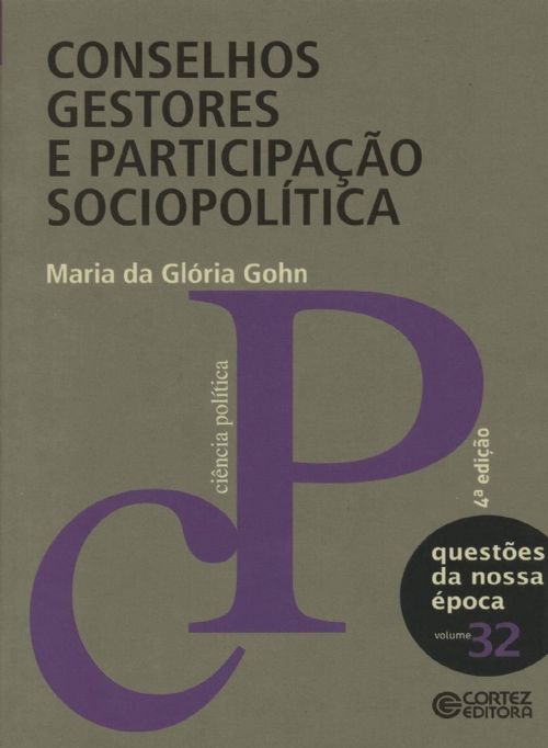 Conselhos Gestores e Participação Sociopolítica