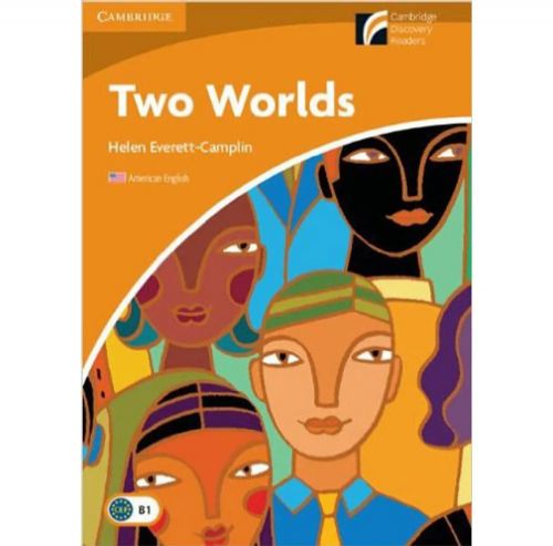 Two World -Cambridge discovery readers 4
