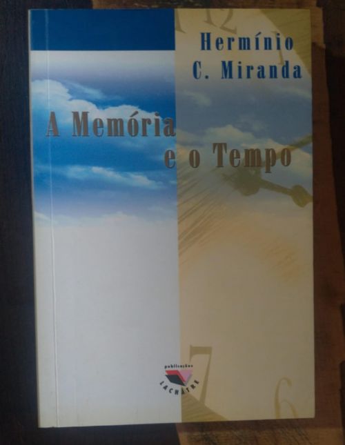 A memória e o tempo