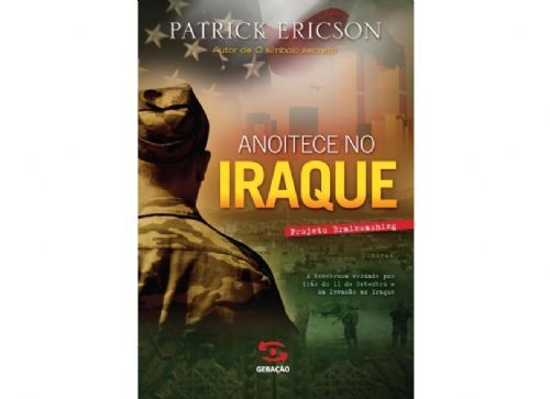 Anoitece no Iraque - Projeto Brainwashing