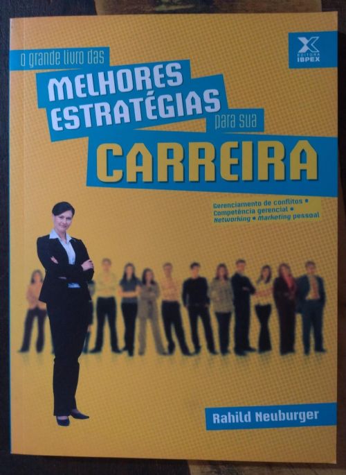 O Grande Livro das Melhores Estratégias para sua Carreira