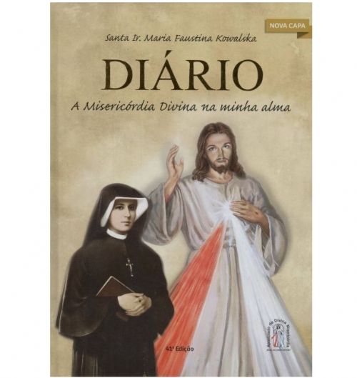 Diário -  A Misericórdia Divina na minha Alma