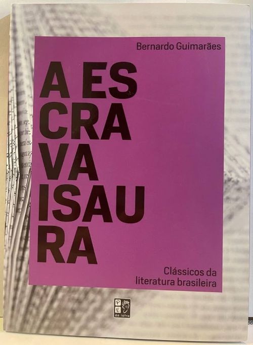 A Escrava Isaura - Clássicos da Literatura Brasileira