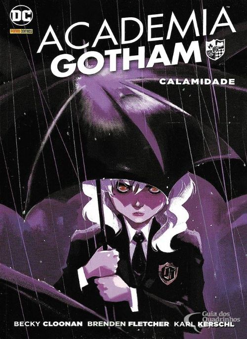 Nº 2 Academia Gotham - Calamidade