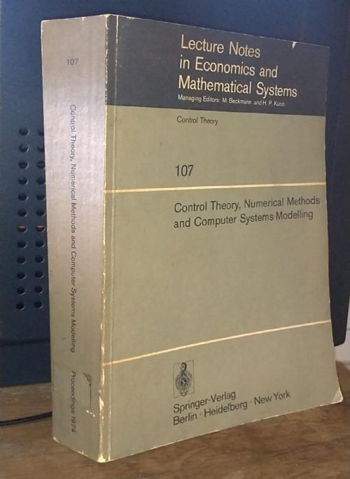 Control Theory, Numerical Methods and Computer Systems Modelling
