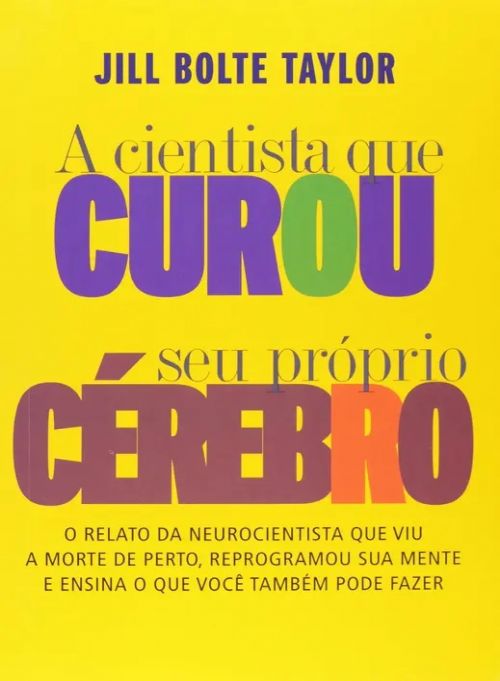 A Cientista que Curou seu Própio Cérebro