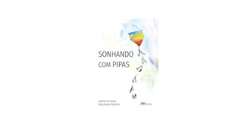 Sonhando com Pipas