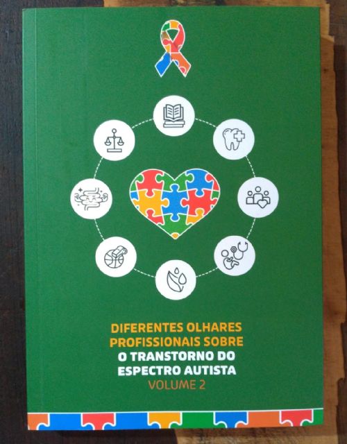 Diferentes olhares profissionais sobre - O transtorno do espectro autista Vol. 2
