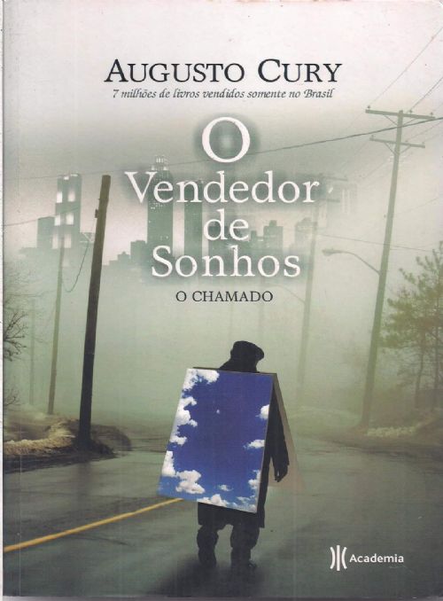 O vendedor de sonhos - O chamado