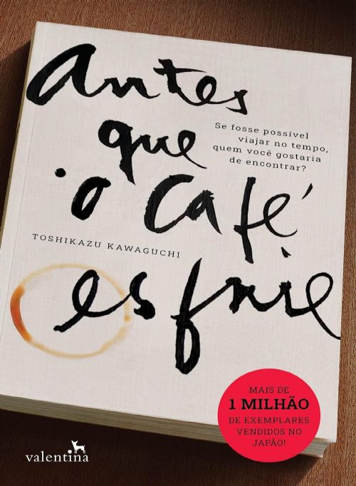 Antes que o Café Esfrie