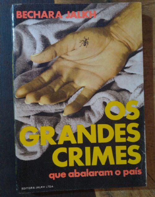 Os grandes crimes que abalaram o país