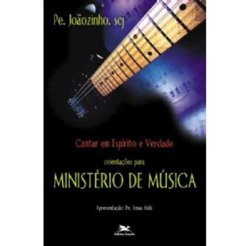 Cantar em Espírito e Verdade