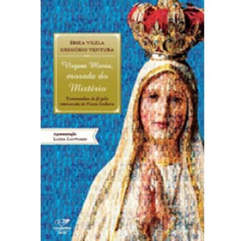 Virgem Maria, morada do mistério