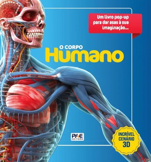 Corpo Humano - Um Livro Incrível com Aventura em Pop-Up