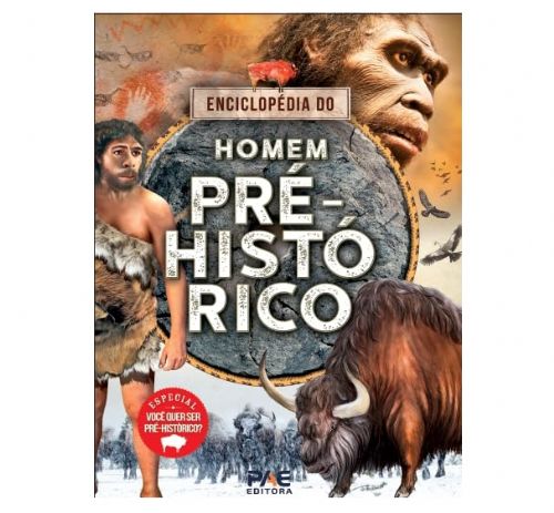 Enciclopédia do Homem Pré-Histórico