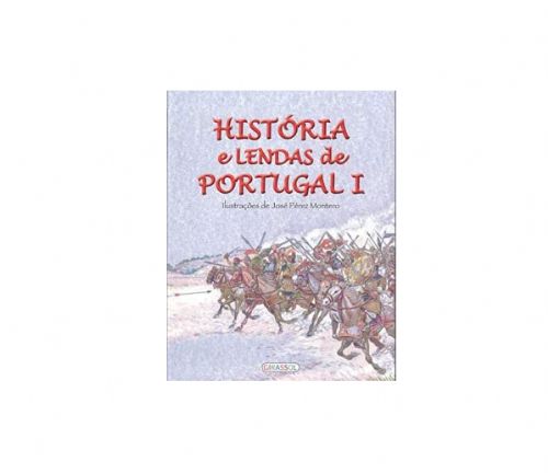 História e lendas de Portugal Vol. 1