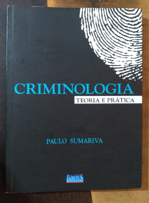 Criminologia teoria e prática