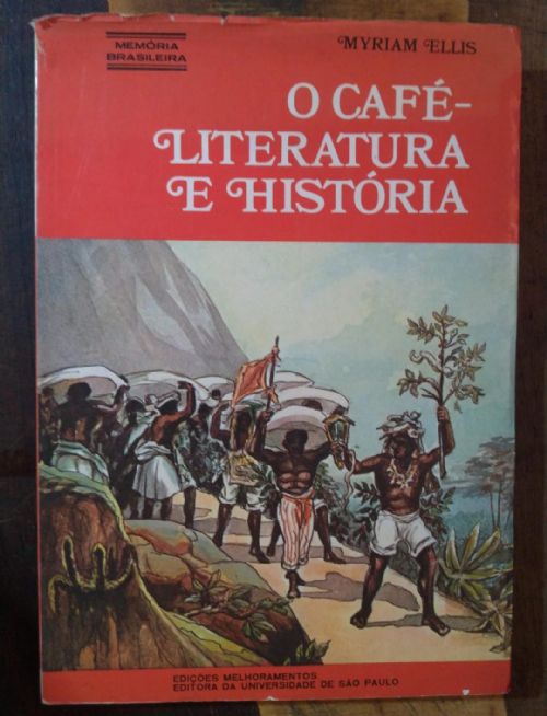 O Café - Literatura e história