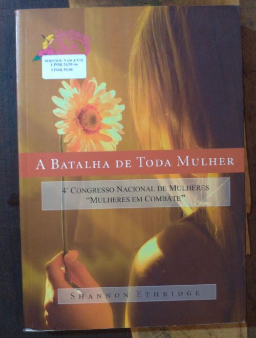 A batalha de toda mulher