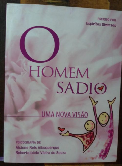 Ohomem sadio - Uma nova visão