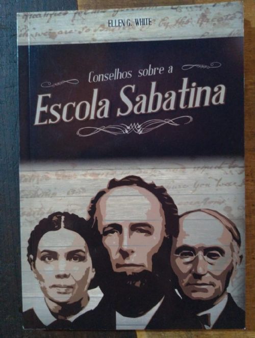 Conselhos Sobre a Escola Sabatina