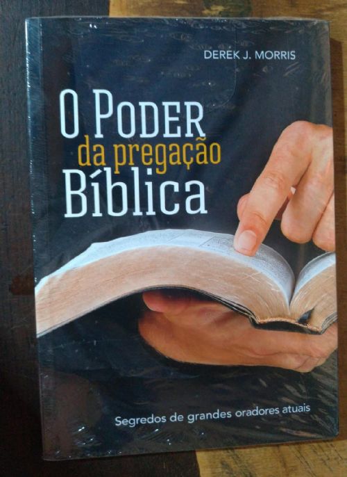 O Poder da Pregação Bíblica